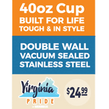 40 oz Stainless-Steel Insulated Printed Cup Virginia Floor Display - 12 Pieces Per Retail Ready Display 88561 ROUGHNECK